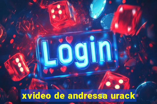 xvideo de andressa urack